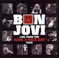 The Bon Jovi is the best!